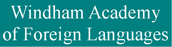 Text Box: Windham Academy of Foreign Languages